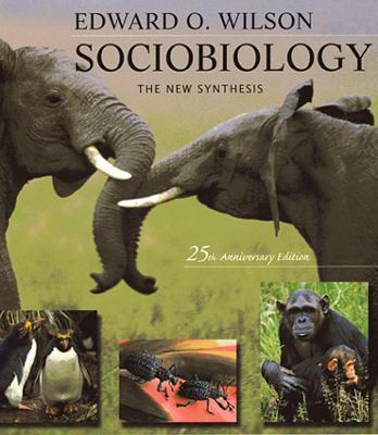 Edward O. Wilson: Sociobiology : the new synthesis (2000, Harvard University Press)