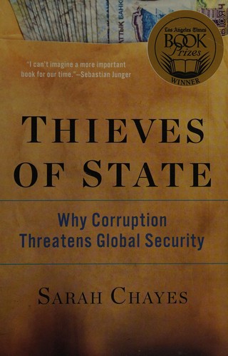 Sarah Chayes: Thieves of state (2016)