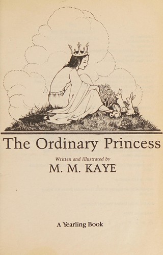 M.M. Kaye: Ordinary Princess, The (1993, Yearling)