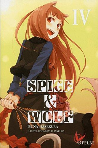 Isuna Hasekura: Spice and Wolf, intégrale 4 (French language, 2017)