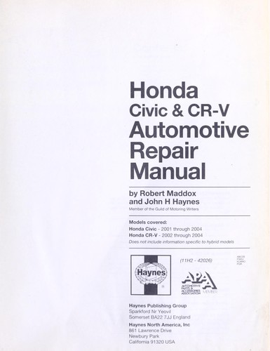 John Harold Haynes: Honda Civic & CRV-V automotive repair manual (2004, Haynes Pub. Group, Haynes North America)