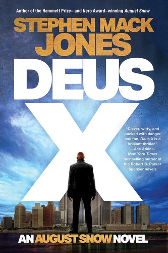 Stephen Mack Jones: Deus X (2023, Soho Press, Incorporated)