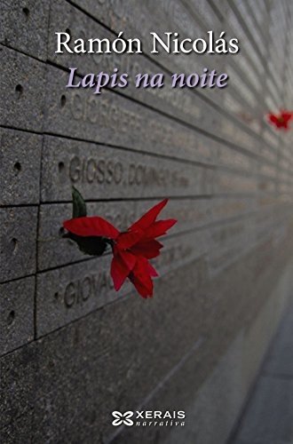 Ramón Nicolás: Lapis na noite (Paperback, 2018, Edicións Xerais, Xerais)