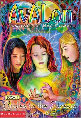 Shelly Roberts: Circles in the Stream (2001, Scholastic)
