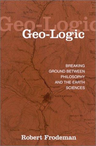 Robert Frodeman: Geo-Logic (Hardcover, State University of New York Press)