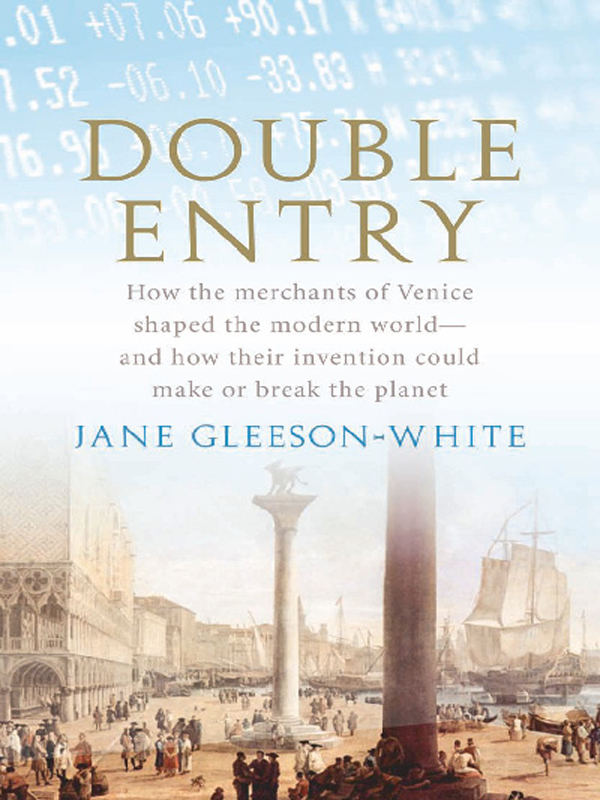 Jane Gleeson-White: Double entry (2011, Allen & Unwin)