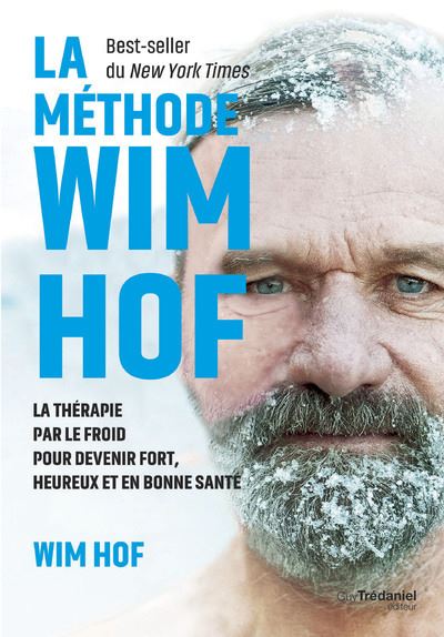 Wim Hof: Wim Hof (Paperback, French language, Tredaniel La Maisnie)