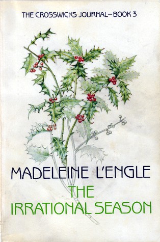 Madeleine L'Engle: The Irrational Season (Paperback, 1977, Seabury)