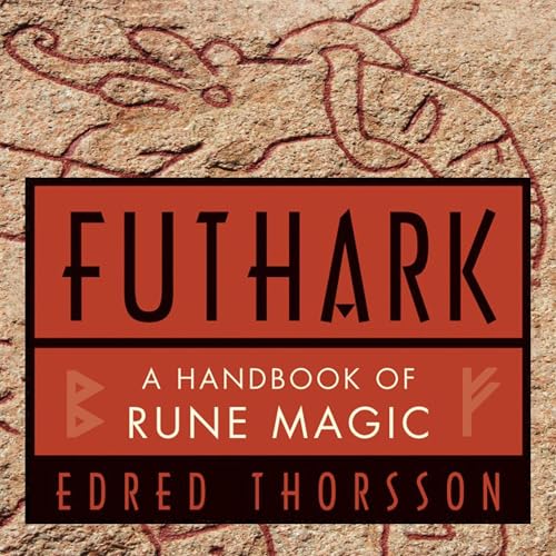 Edred Thorsson: Futhark (AudiobookFormat, 2024, Echo Point Books & Media)