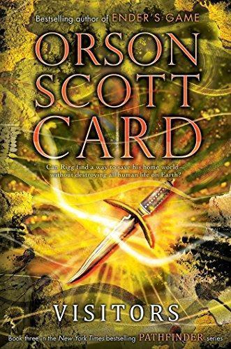 Orson Scott Card: Visitors (Pathfinder, #3) (2014)