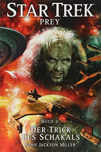 John Jackson Miller: Star Trek - Prey 2. Der Trick des Schakals (Paperback, 2018, Cross Cult)