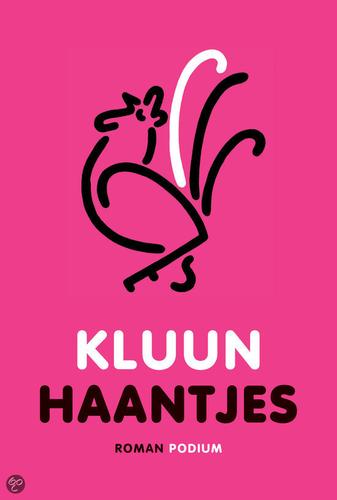 Kluun: Haantjes (Paperback, 2011, Podium)