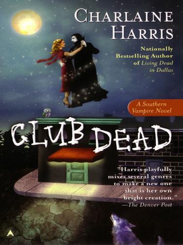 Charlaine Harris: Club Dead (EBook, 2009, Penguin USA, Inc.)