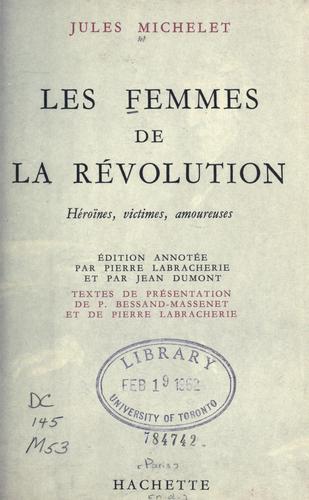 Jules Michelet: Les femmes de la Révolution (French language, Hachette)