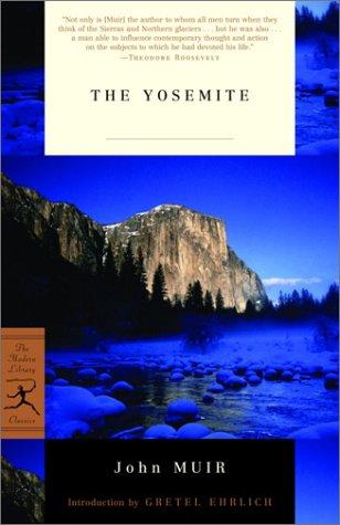John Muir: The  Yosemite (2003, Modern Library)