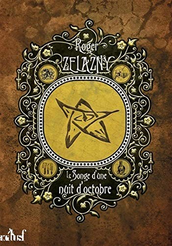 Roger Zelazny: Le songe d'une nuit d'octobre (Paperback, ACTUSF)
