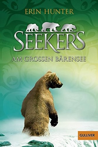 Erin Hunter: Seekers 02 - Am Großen Bärensee (Paperback, 2014, Beltz GmbH, Julius)