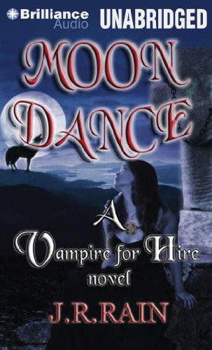 Dina Pearlman, J.R. Rain: Moon Dance (AudiobookFormat, 2013, Brilliance Audio)