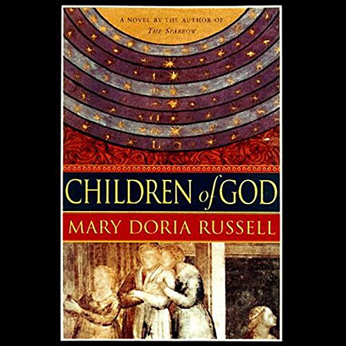 Mary Doria Russell (duplicate), Mary Doria Russell, Anna Fields: Children of God (AudiobookFormat, Random House Audio)