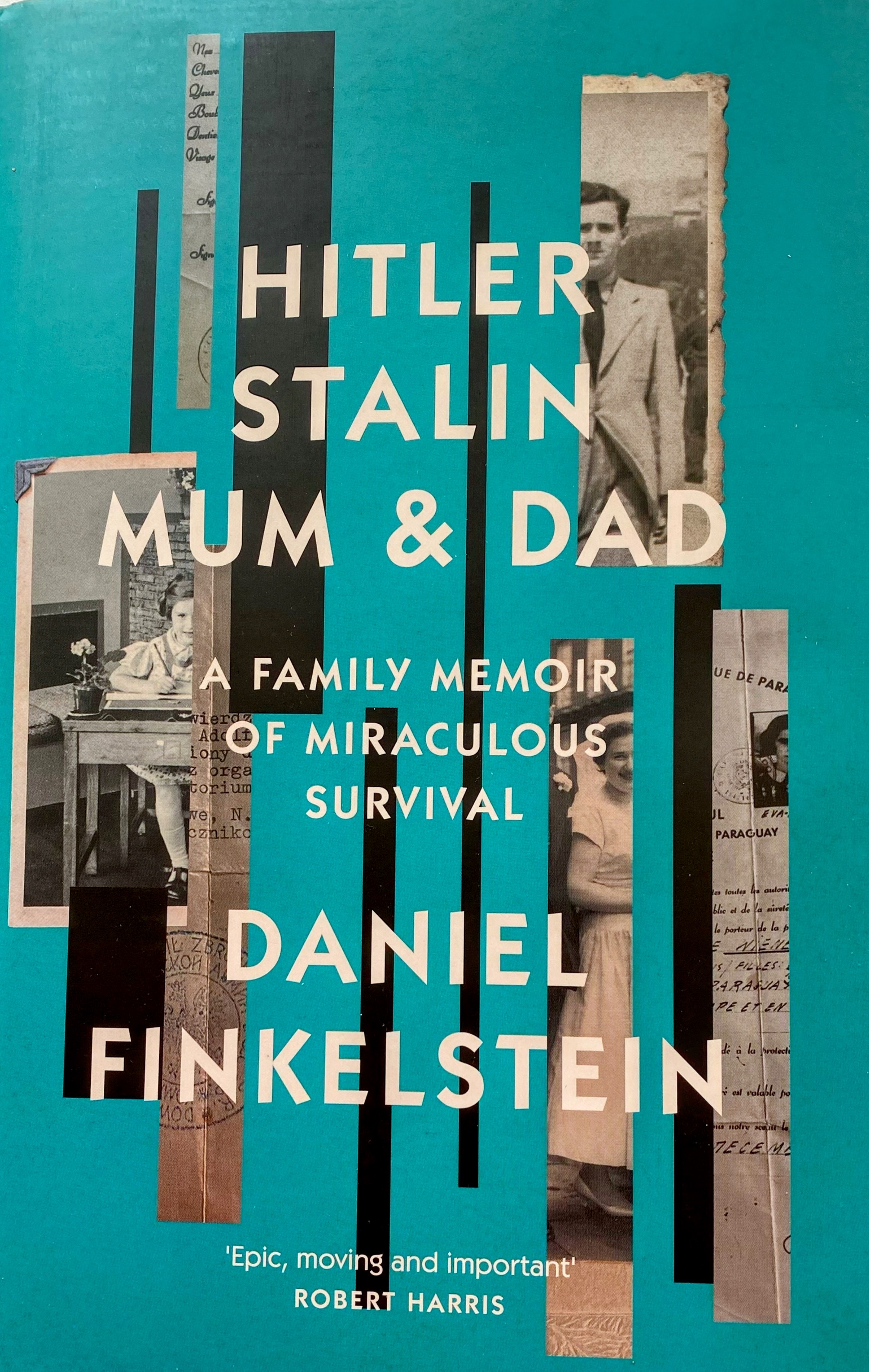 Daniel Finkelstein: Hitler, Stalin, Mum and Dad (2023, HarperCollins Publishers Limited)