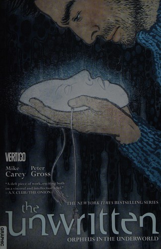 Mike Carey: The unwritten (2014)