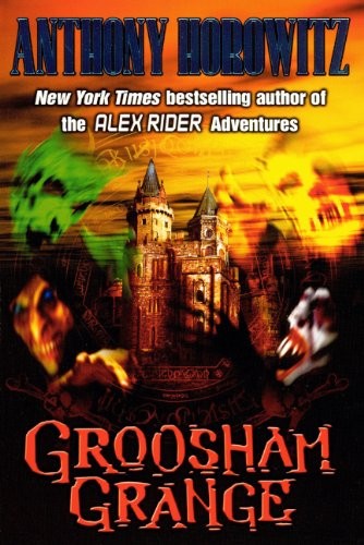 Anthony Horowitz: Groosham Grange (Hardcover, 2009, Turtleback Books)