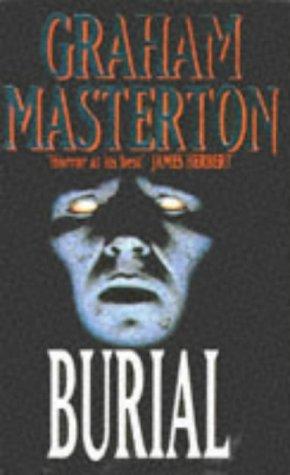 Graham Masterton: Burial (Paperback, 1993, Mandarin)