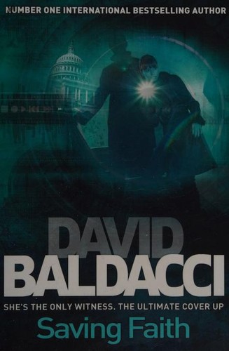 David Baldacci: Saving Faith (Paperback, 2011, Pan Books)