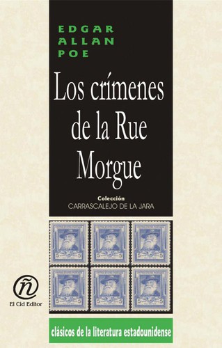 Edgar Allan Poe, Edger Allan Poe: The Murders in the Rue Morgue (Spanish language, El Cid Editor)