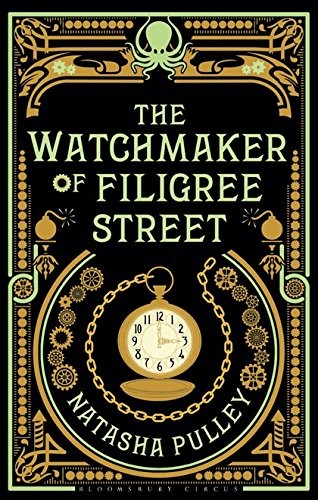 Natasha Pulley: The Watchmaker of Filigree Street (Paperback, Bloomsbury Publishing)
