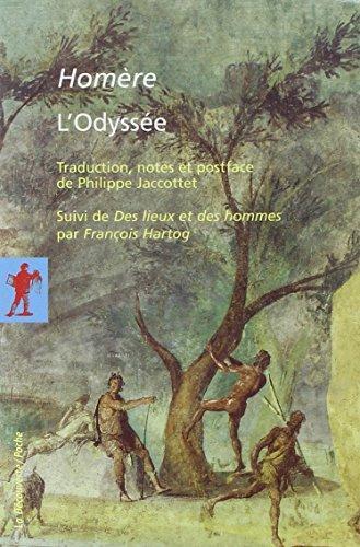 Homer, Robert Fitzgerald, Homer [Translated By Albert Cook], Homer - Translated By Ian Johnston, Barry B. Powell, Homer, W. H. D. Rouse, Deborah Steiner, Adam Nicolson, Sebastien van Donnick, John Lescault: L'Odyssée (French language, 2004)
