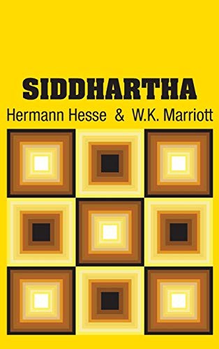 Hermann Hesse, Hermann Hesse, W.K. Marriott: Siddhartha (Hardcover, 2018, Simon & Brown)