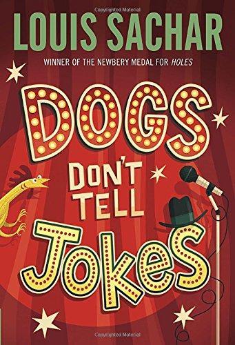 Louis Sachar: Dogs Don't Tell Jokes (1992)