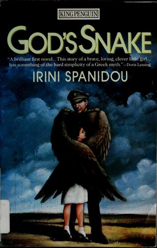 Irini Spanidou: God's snake (1987, Penguin Books)