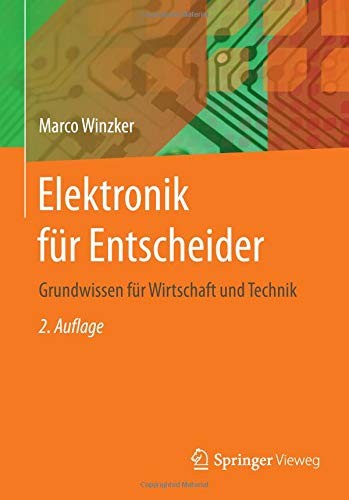 Marco Winzker: Elektronik für Entscheider (Paperback, Springer Vieweg)
