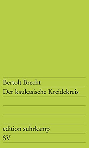 Bertolt Brecht: Der kaukasische Kreidekreis (Paperback, German language, 1981, Suhrkamp Verlag)