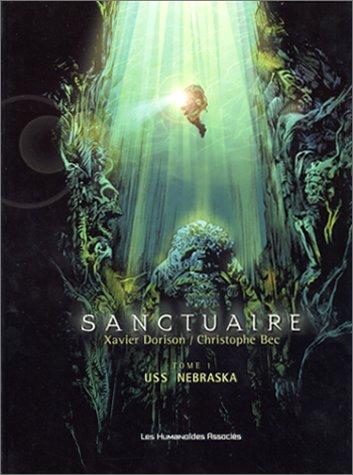 Christophe Bec, Xavier Dorison: Sanctuaire, tome 1  (French language, 2002, Les Humanoïdes Associés)