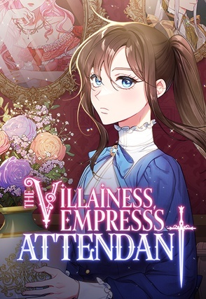 zzaribo, haeyeon, Antstudio: The Villainess Empress's Attendant (2023, Tappytoon)