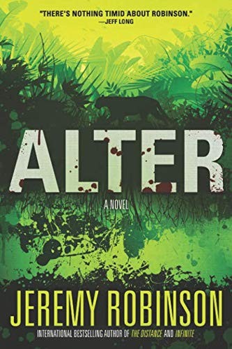 Jeremy Robinson: Alter (Paperback, 2018, Breakneck Media)