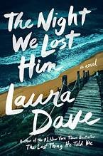 Laura Dave: The Night We Lost Him (Hardcover, 2024, Marysue Rucci, an imprint of Simon & Schuster)