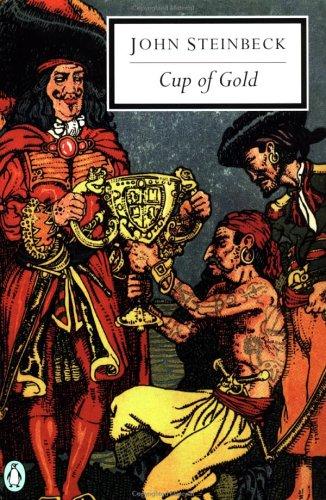 John Steinbeck: Cup of Gold (Paperback, 1995, Penguin Classics)