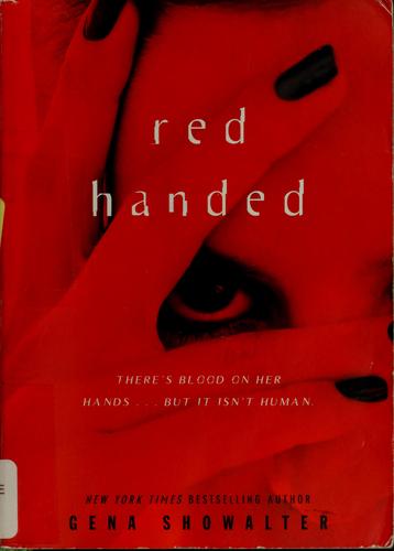 Gena Showalter: Red handed (2007, Pocket Books / MTV Books)