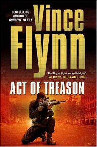 Vince Flynn: Act of Treason (Paperback)