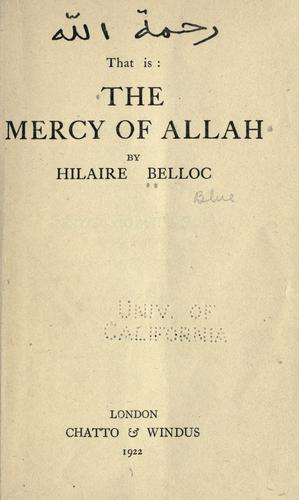 Hilaire Belloc: The mercy of Allah (1922, Chatto & Windus)