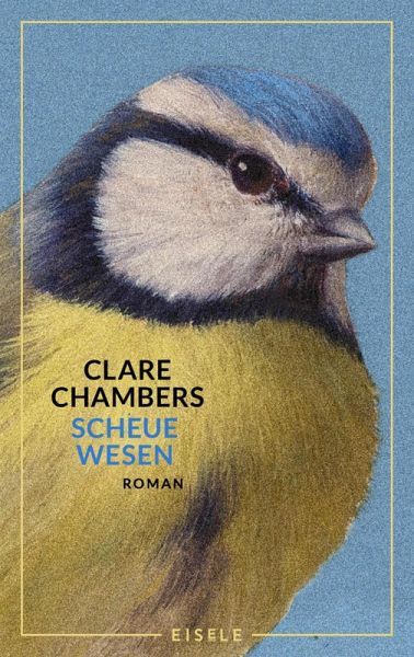 Clare Chambers: Scheue Wesen (EBook, German language, 2024, Eisele eBooks)