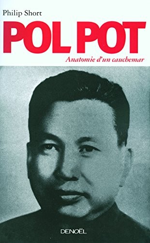 Philip Short: Pol Pot (French Edition) (2007, DENOï¿½L (ï¿½DITIONS))