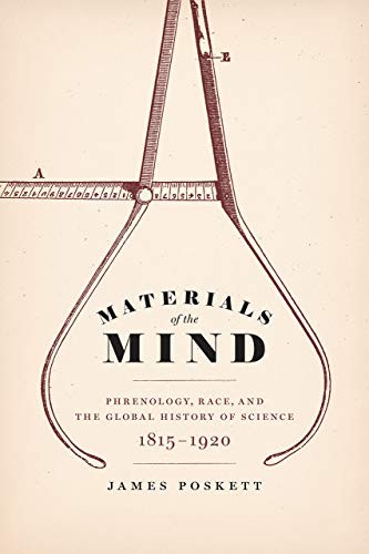 James Poskett: Materials of the Mind (Hardcover, 2019, University of Chicago Press)