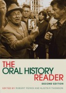 Robert Perks: The oral history reader (2006, Routledge)