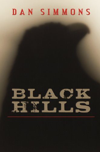 Dan Simmons: Black Hills (Hardcover, 2010, Subterranean)