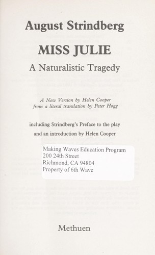 August Strindberg: Miss Julie (1993, Methuen Drama)